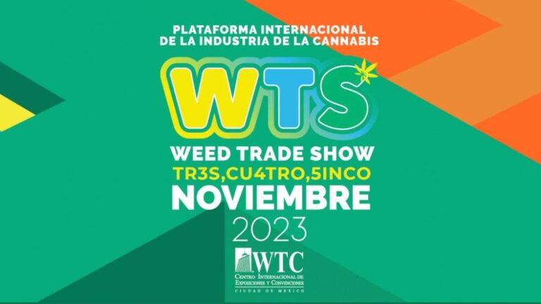 WTS Weed Trade Show 2023 en la CDMX